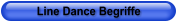 Line Dance Begriffe
